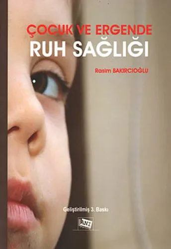 Çocuk Ve Ergende Ruh Sağlığı