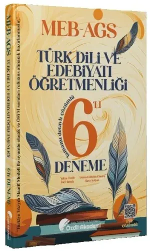 Özdil Akademi ÖABT MEB-AGS Türk Dili ve Edebiyatı 6 Deneme Çözümlü