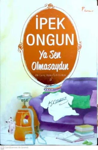 Ya Sen Olmasaydın / Bir Genç Kızın Gizli Defteri-9