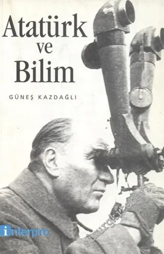 Atatürk ve Bilim -        1998