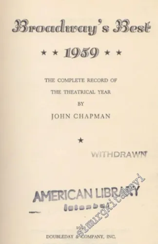 Broadway's Best 1959: The Complete Record of the Theatrical Year -