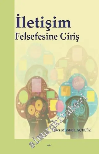 İletişim Felsefesine Giriş -        2016