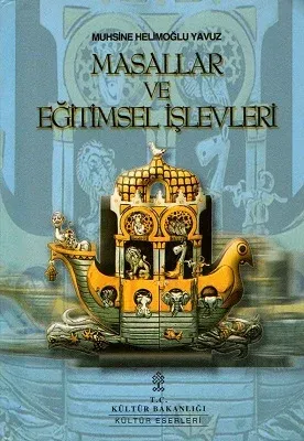 Masallar ve Eğitimsel İşlevleri