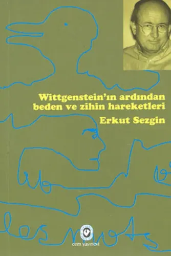 Wittgenstein'ın Ardından Beden ve Zihin Hareketleri
