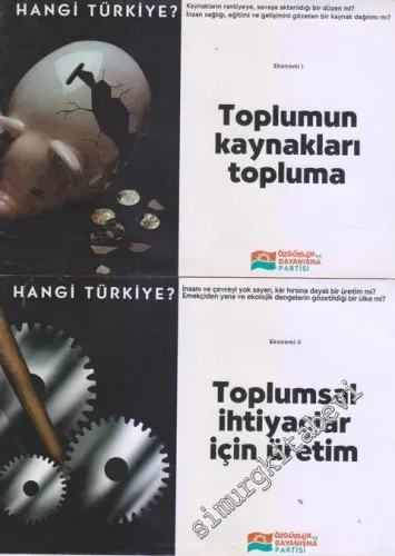 Toplumun Kaynakları Topluma / Toplumsal İhtiyaçlar İçin Üretim 2 Adet Broşür : Hangi Türkiye -