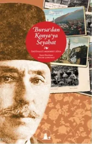 Bursa'dan Konya'ya Seyahat
