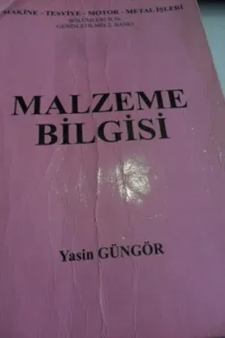 Malzeme Bilgisi