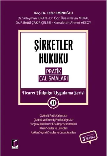 Şirketler Hukuku Pratik Çalışmaları