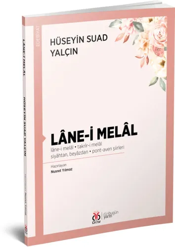Lâne-i Melâl Hüseyin Suad Yalçın Lâne-i Melâl Hüseyin Suad Yalçın