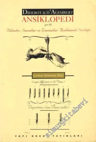Ansiklopedi ya da Bilimler, Sanatlar ve Zanaatlar Açıklamalı Sözlüğü (Seçilmiş Maddeler) -