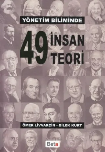 Yönetim Biliminde 49 İnsan 49 Teori