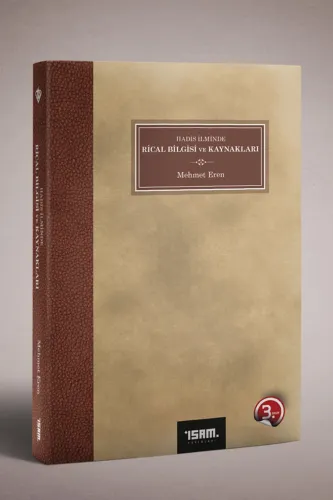 Hadis İlminde Rical Bilgisi ve Kaynakları