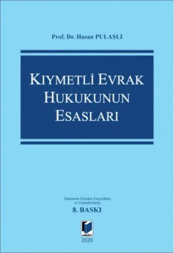 Kıymetli Evrak Hukukunun Esasları