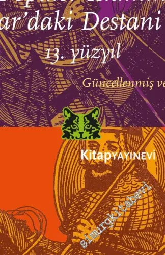 Sarı Saltık Popüler İslamın Balkanlar'daki Destani Öncüsü  -