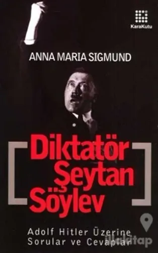 Diktatör, Şeytan, Söylev