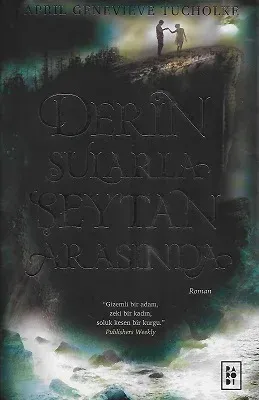 Derin Sularla Şeytan Arasında - Ciltli Kitap