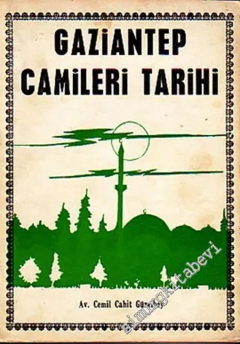 Gaziantep Camileri Tarihi -        1984
