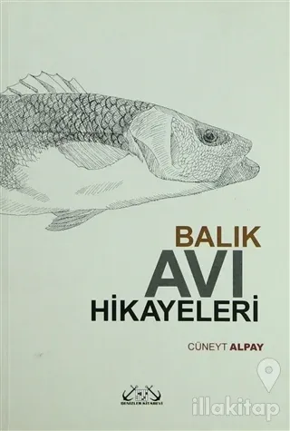 Balık Avı Hikayeleri