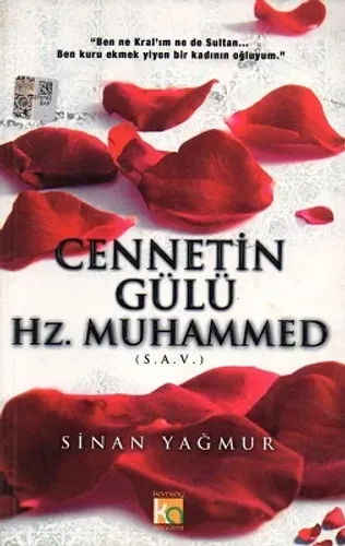 Cennetin Gülü Hz. Muhammed (S.A.V.)