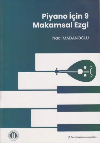Piyano İçin 9 Makamsal Ezgi