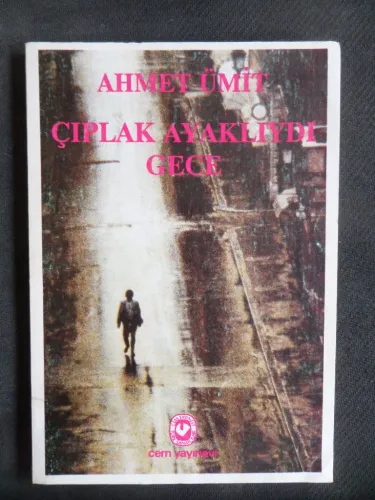 Çıplak Ayaklıydı Gece Ahmet Ümit