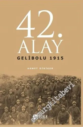 42. Alay: Gelibolu 1915 -         2016