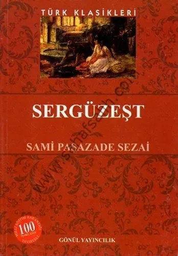 Sergüzeşt - Sami Paşazade Sezai