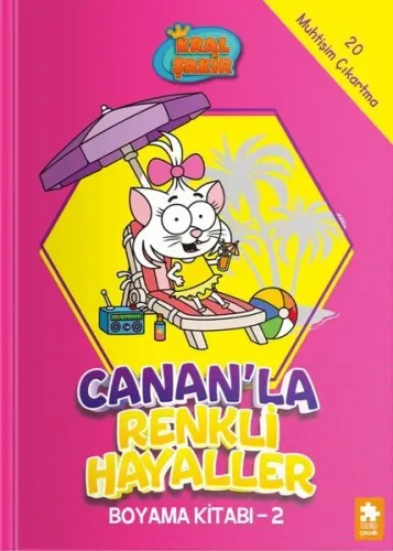 Kral Şakir - Canan’la Renkli Hayaller Boyama Kitabı- 2