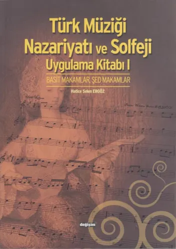 Türk Müziği Nazariyatı ve Solfeji Uygulama Kitabı I