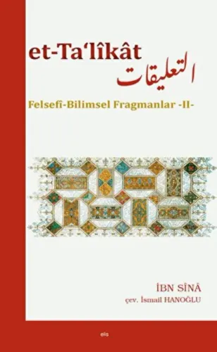 Et-Ta‘likat Felsefi Bilimsel Fragmanlar - II