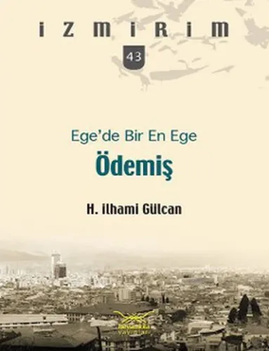Ege'de Bir En Ege Ödemiş