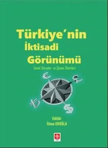 Türkiyenin İktisadi Görünümü