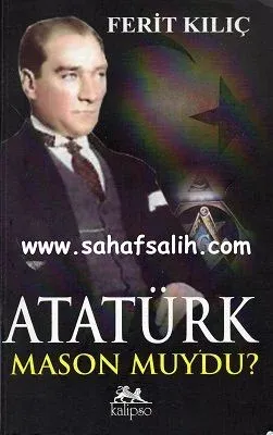 Atatürk Mason Muydu?