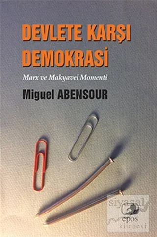 Devlete Karşı Demokrasi