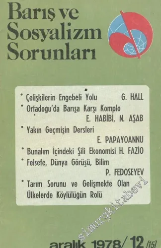 Barış ve Sosyalizm Sorunları - Aylık Teori ve Enformasyon Dergisi 1978 / 12 - Sayı: 15      Aralık