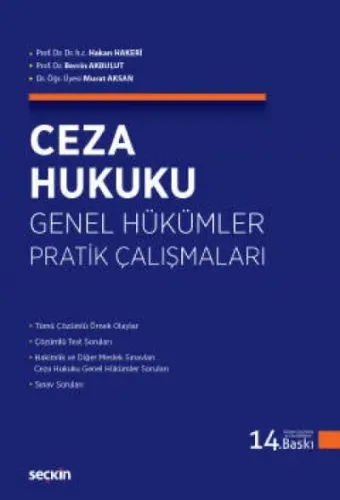 Ceza Hukuku Genel Hükümler Pratik Çalışmaları