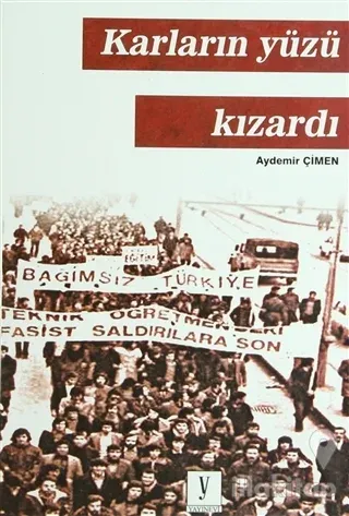 Karların Yüzü Kızardı