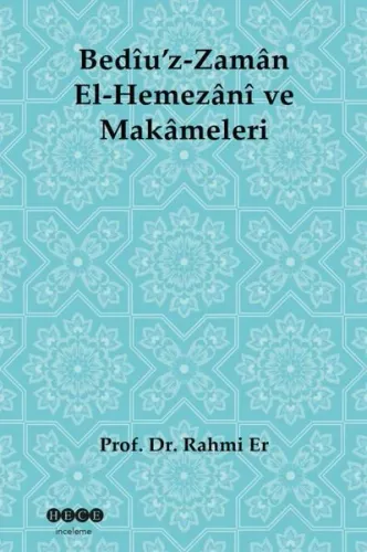 Bediü'z-Zaman El-Hemezani ve Makameleri