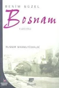 Benim Güzel Bosnam