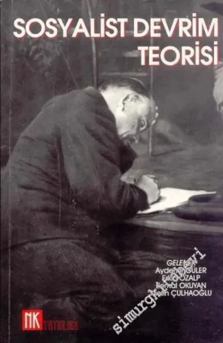 Sosyalist Devrim Teorisi, Gelenek Yazıları -        2005