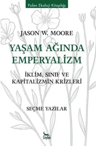 Yaşam Ağında Emperyalizm
