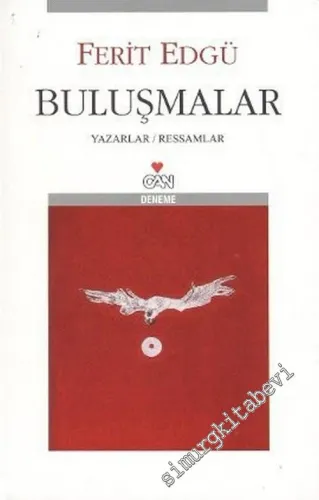 Buluşmalar: Yazarlar,  Ressamlar -