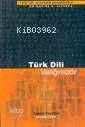Türk Dili Varlığımızdır