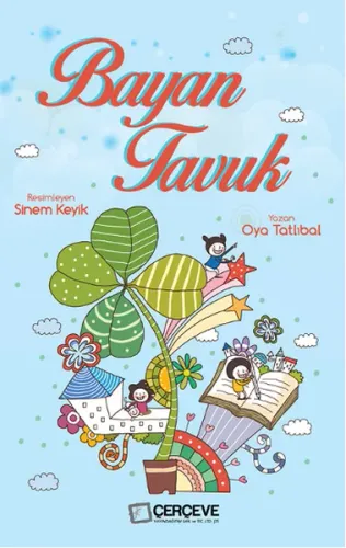 Bayan Tavuk Oya Tatlıbal Bayan Tavuk Oya Tatlıbal