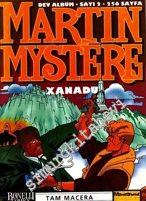 Martin Mystere: Xanadu ( Dev Albüm 2 ) -        2000