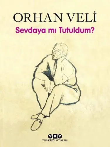Sevdaya Mı Tutuldum?