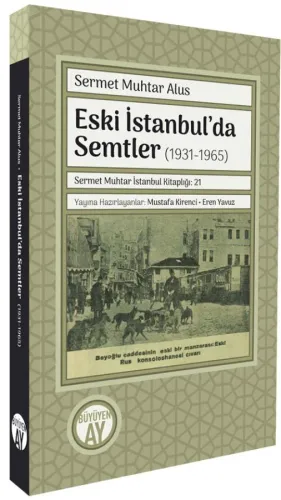 Eski İstanbul’da Semtler (1931-1965)