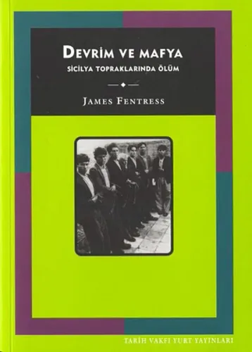 Devrim ve Mafya; Sicilya Topraklarında Ölüm