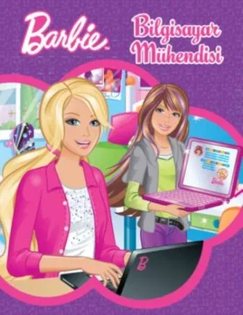 Barbie Bilgisayar Mühendisi Resimli Öykü Kitabı