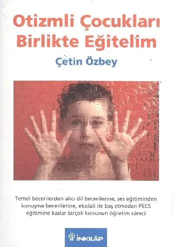 Otizmli Çocukları Birlikte Eğitelim